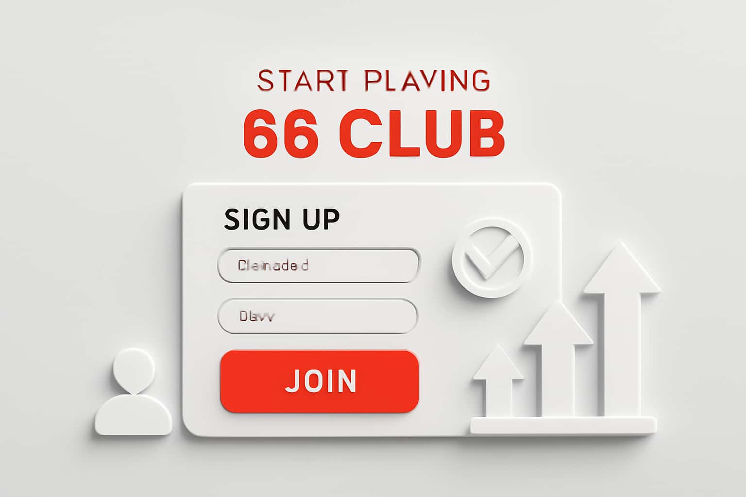 Start Playing 66 Club - Sign Up Interface